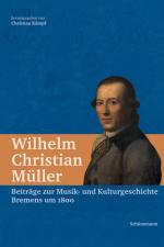 Cover-Bild Wilhelm Christian Müller