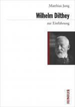 Cover-Bild Wilhelm Dilthey zur Einführung
