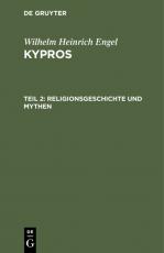 Cover-Bild Wilhelm Heinrich Engel: Kypros / Religionsgeschichte und Mythen
