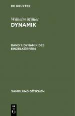 Cover-Bild Wilhelm Müller: Dynamik / Dynamik des Einzelkörpers