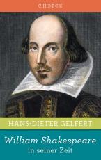 Cover-Bild William Shakespeare in seiner Zeit