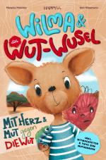 Cover-Bild Wilma und das Wut-Wusel - Mit Herz und Mut gegen die Wut