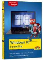 Cover-Bild Windows 10 Pannenhilfe: Probleme erkennen, Lösungen finden, Fehler beheben - aktuell zu Windows 10 oder Vorgängerversionen