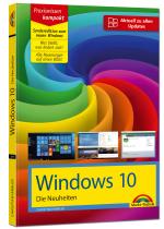 Cover-Bild Windows 10 Sonderedition - Die Neuheiten zum brandaktuellem Update Anniversary