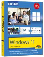 Cover-Bild Windows 11 Bild für Bild erklärt - das neue Windows 11. Ideal für Einsteiger geeignet