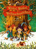 Cover-Bild Winkel, Wankel, Weihnachtswichte!