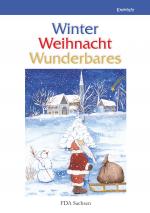 Cover-Bild Winter – Weihnacht – Wunderbares