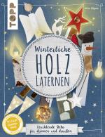 Cover-Bild Winterliche Holzlaternen (kreativ.kompakt)