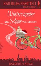 Cover-Bild Winterwunder sind Schnee von gestern