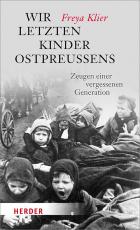 Cover-Bild Wir letzten Kinder Ostpreußens
