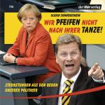 Cover-Bild Wir pfeifen nicht nach Ihrer Tanze