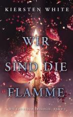 Cover-Bild Wir sind die Flamme
