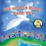 Cover-Bild Wir sind die Kinder dieser Welt