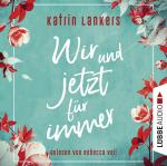 Cover-Bild Wir und jetzt für immer