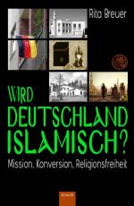 Cover-Bild Wird Deutschland islamisch?