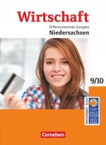Cover-Bild Wirtschaft - Differenzierende Ausgabe Niedersachsen - Ausgabe ab 2014 - 9./10. Schuljahr