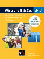 Cover-Bild Wirtschaft & Co. – Baden-Württemberg - neu / Wirtschaft & Co. Baden-Württemberg - neu