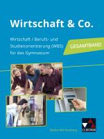 Cover-Bild Wirtschaft & Co. – Baden-Württemberg / Wirtschaft & Co. Baden-Württemberg