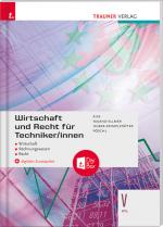 Cover-Bild Wirtschaft und Recht für Techniker/innen V HTL + digitales Zusatzpaket
