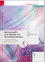 Cover-Bild Wirtschaft und Recht für Techniker/innen V HTL inkl. Übungs-CD-ROM