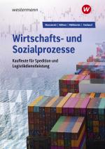 Cover-Bild Wirtschafts- und Sozialprozesse für Kaufleute für Spedition und Logistikdienstleistung