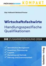 Cover-Bild Wirtschaftsfachwirte: Handlungsspezifische Qualifikationen