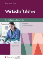 Cover-Bild Wirtschaftslehre für die Fachhochschulreife - Nordrhein-Westfalen