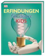 Cover-Bild Wissen für clevere Kids. Erfindungen für clevere Kids