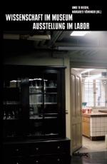 Cover-Bild Wissenschaft im Museum - Ausstellung im Labor