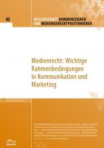 Cover-Bild Wissenschaft kommunizieren und mediengerecht positionieren - Heft 2