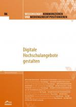 Cover-Bild Wissenschaft kommunizieren und mediengerecht positionieren - Heft 6