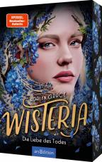 Cover-Bild Wisteria – Die Liebe des Todes (Belladonna 3)