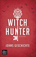 Cover-Bild Witch Hunter - Johns Geschichte