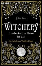 Cover-Bild Witchery – Entdecke die Hexe in dir