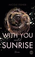 Cover-Bild With you until sunrise