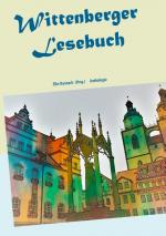 Cover-Bild Wittenberger Lesebuch