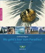Cover-Bild Wo geht’s hier zum Paradies?