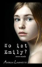 Cover-Bild Wo ist Emily?