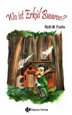 Cover-Bild Wo ist Erkül Bwaroo?