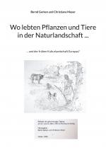Cover-Bild Wo lebten Pflanzen und Tiere in der Naturlandschaft ...