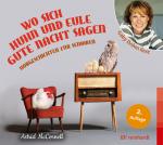Cover-Bild Wo sich Huhn und Eule gute Nacht sagen (Hörbuch)