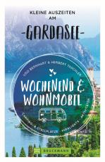 Cover-Bild Wochenend und Wohnmobil - Kleine Auszeiten am Gardasee