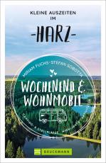 Cover-Bild Wochenend und Wohnmobil - Kleine Auszeiten im Harz