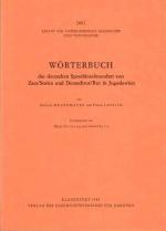Cover-Bild Wörterbuch der deutschen Sprachinselmundart von Zarz/Sorica und Deutschrut/Rut in Jugoslawien