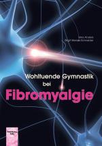 Cover-Bild Wohltuende Gymnastik bei Fibromyalgie