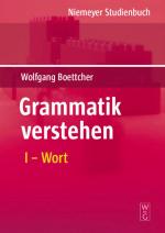 Cover-Bild Wolfgang Boettcher: Grammatik verstehen / Wort
