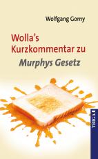 Cover-Bild Wolla's Kurzkommentar zu Murphys Gesetz