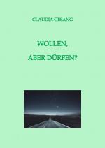 Cover-Bild WOLLEN, ABER DÜRFEN?
