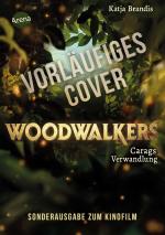 Cover-Bild Woodwalkers (1). Carags Verwandlung (Filmausgabe)
