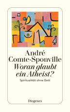 Cover-Bild Woran glaubt ein Atheist?
